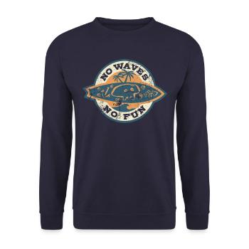 No Waves No Fun - Surfer - Geschenk - Unisex Pullover - Navy - Vorne - Alina (178cm) & Michal (187cm)