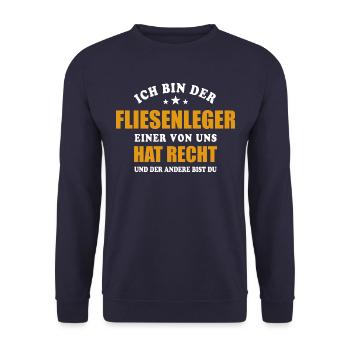 Ich bin der Fliesenleger - einer von uns hat Recht - Unisex Pullover - Navy - Vorne - Alina (178cm) & Michal (187cm)