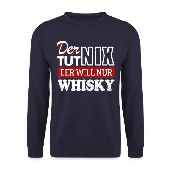 Der tut nix der will nur Whisky - Spruch - Unisex Pullover - Navy - Vorne - Alina (178cm) & Michal (187cm)