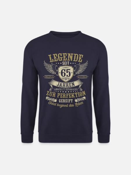 65 Geburtstag Legende Geburtstagsspruch 65 Jahre - Unisex Pullover - Navy