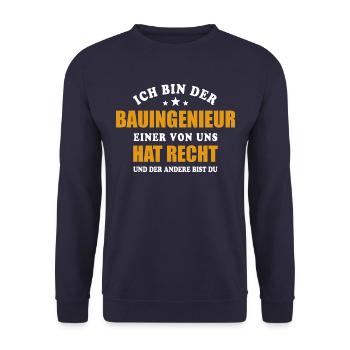 Ich bin der Bauingenieur - einer von uns hat Recht - Unisex Pullover - Navy - Vorne - Alina (178cm) & Michal (187cm)