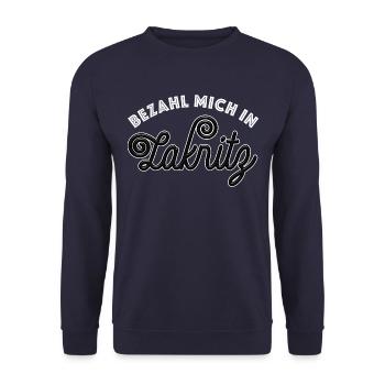 Bezahl mich in Lakritz - naschen - Spruch - Unisex Pullover - Navy - Vorne - Alina (178cm) & Michal (187cm)