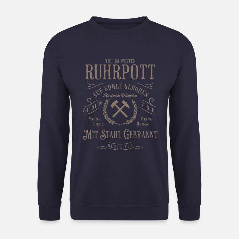 Ruhrpott - Auf Kohle geboren - Mit Stahl gebrannt - Unisex Pullover - Navy