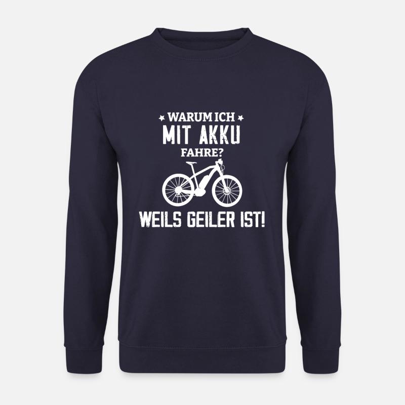Fahrrad Ebike lustiger Spruch für E-Bike Besitzer - Unisex Pullover - Navy