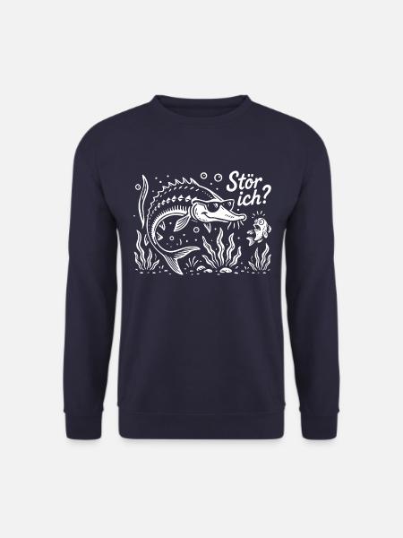 Stör ich? Hausen - Angler Spruch - Geschenk - Unisex Pullover - Navy