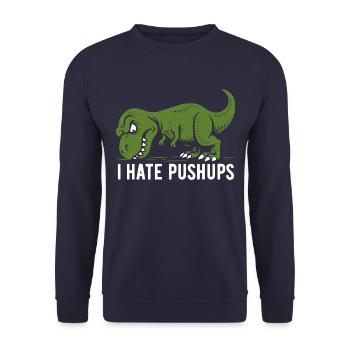 T-Rex - I hate pushups - gift - Unisex Sweatshirt - navy - Front - Alina (178cm) & Michal (187cm)
