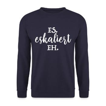 Es eskaliert eh - Party - Urlaub - JGA - Unisex Pullover - Navy - Vorne - Alina (178cm) & Michal (187cm)