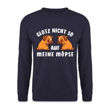 Mops - Glotz nicht so auf meine Möpse - Kostüm - Unisex Pullover - Navy - Vorne - Alina (178cm) & Michal (187cm)