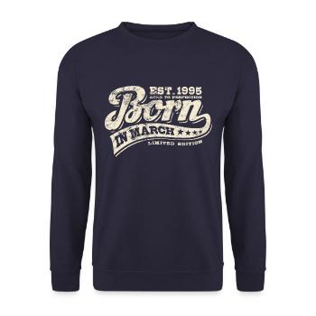 Born in March 1995 - Birthday - Gift - Unisex Sweatshirt - navy - Front - Alina (178cm) & Michal (187cm)
