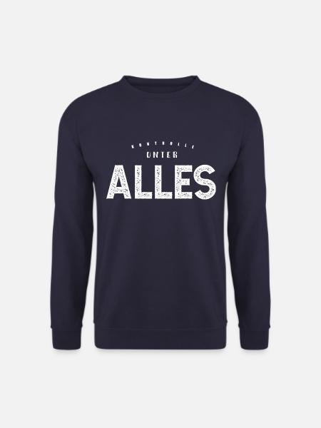 Alles unter Kontrolle - lustiger Spruch - Unisex Pullover - Navy