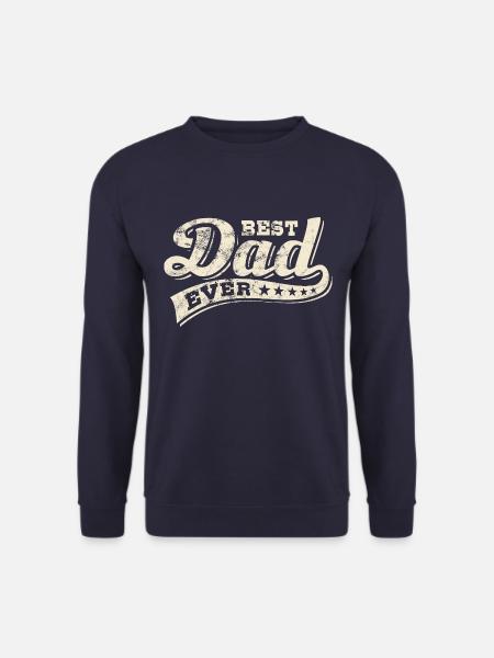 Best Dad ever - Bester Papa - Vatertag - Unisex Pullover - Navy