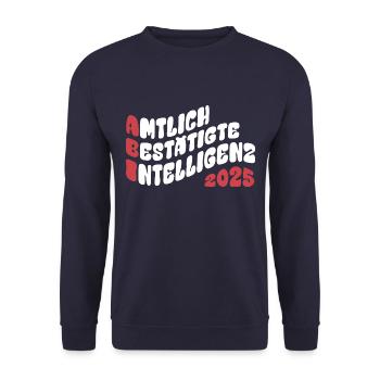 Amtlich bestätigte Intelligenz - Abi 2025 - Unisex Pullover - Navy - Vorne - Alina (178cm) & Michal (187cm)