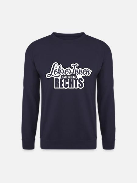 LehrerInnen gegen rechts Gegen Rechts, gegen Hetze - Unisex Pullover - Navy