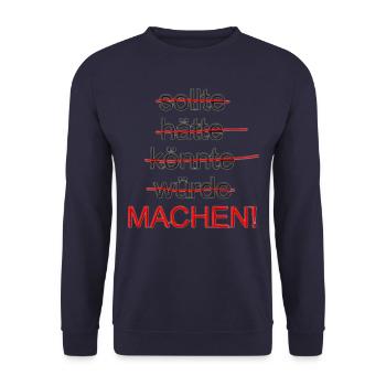 Sollte, könnte, hätte, würde, machen - Unisex Pullover - Navy - Vorne - Alina (178cm) & Michal (187cm)