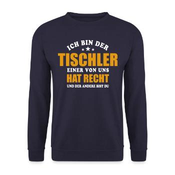 Ich bin der Tischler - einer von uns hat Recht - Unisex Pullover - Navy - Vorne - Alina (178cm) & Michal (187cm)