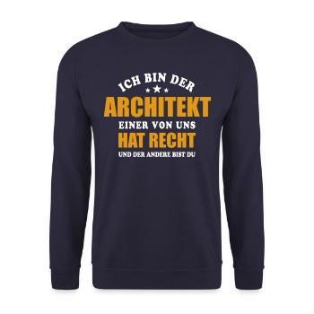 Ich bin der Architekt - einer von uns hat Recht - Unisex Pullover - Navy - Vorne - Alina (178cm) & Michal (187cm)