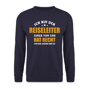 Ich bin der Reiseleiter - einer von uns hat Recht - Unisex Pullover - Navy - Vorne - Alina (178cm) & Michal (187cm)