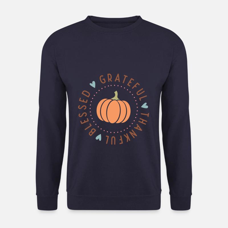 Thanksgiving Grateful Thankful Blessed - Unisex Pullover - Navy