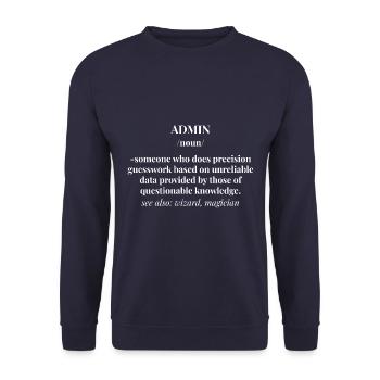 Admin Administrator Computer Science Computer - Unisex Sweatshirt - navy - Front - Alina (178cm) & Michal (187cm)