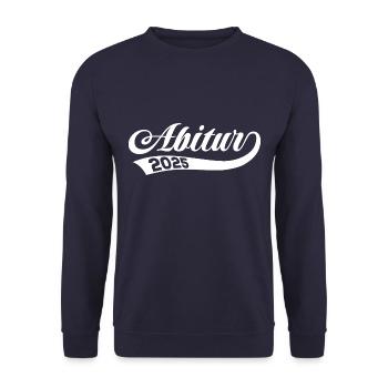 Abitur 2025 - Abi - Spruch - Geschenk - Unisex Pullover - Navy - Vorne - Alina (178cm) & Michal (187cm)