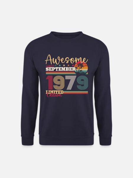 44. Geburtstag September Jahrgang 1979 Awesome - Unisex Pullover - Navy