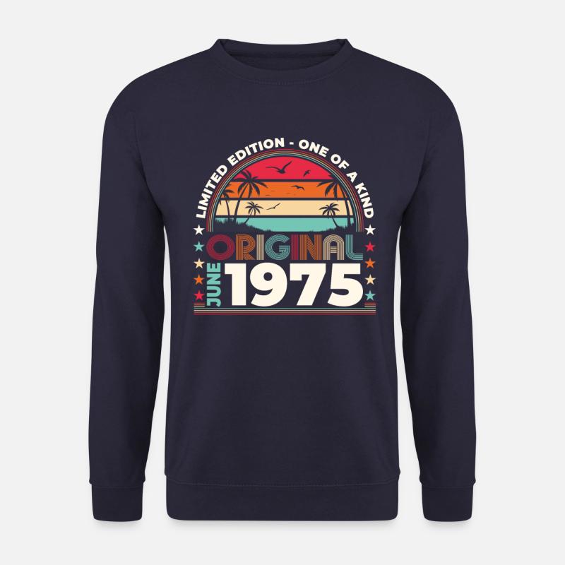 Original Juni 1975 Jahrgang 1975 Geburtstag 1975 - Unisex Pullover - Navy