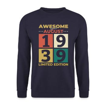 85th Birthday Original August 1939 Born 1939 - Unisex Sweatshirt - navy - Front - Alina (178cm) & Michal (187cm)