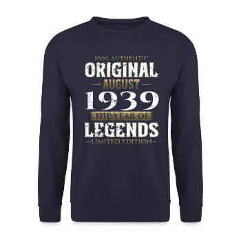 85th Birthday Original August 1939 Born 1939 - Unisex Sweatshirt - navy - Front - Alina (178cm) & Michal (187cm)