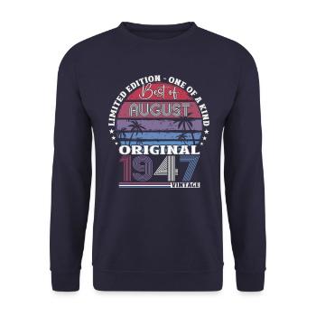77th Birthday Original August 1947 Born 1947 - Unisex Sweatshirt - navy - Front - Alina (178cm) & Michal (187cm)