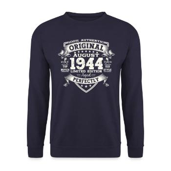80th Birthday Original August 1944 Born 1944 - Unisex Sweatshirt - navy - Front - Alina (178cm) & Michal (187cm)