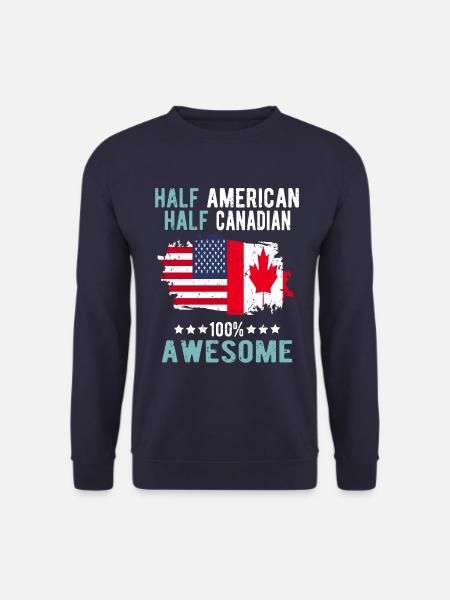 Half American Half Canadian - Unisex Sweatshirt - navy