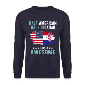 Half American Half Croat - Unisex Sweatshirt - navy - Front - Alina (178cm) & Michal (187cm)