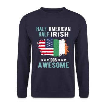 Half American Half Irish - Unisex Sweatshirt - navy - Front - Alina (178cm) & Michal (187cm)