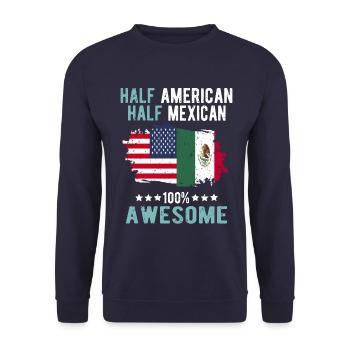 Half American Half Mexican - Unisex Sweatshirt - navy - Front - Alina (178cm) & Michal (187cm)