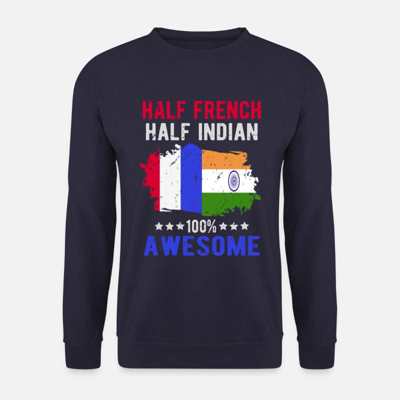 Half French Half Indian - Unisex Sweatshirt - navy