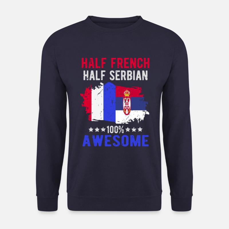Half French Half Serb - Unisex Sweatshirt - navy