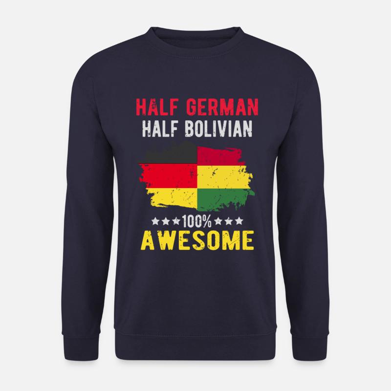 Half German Half Bolivian - Unisex Sweatshirt - navy