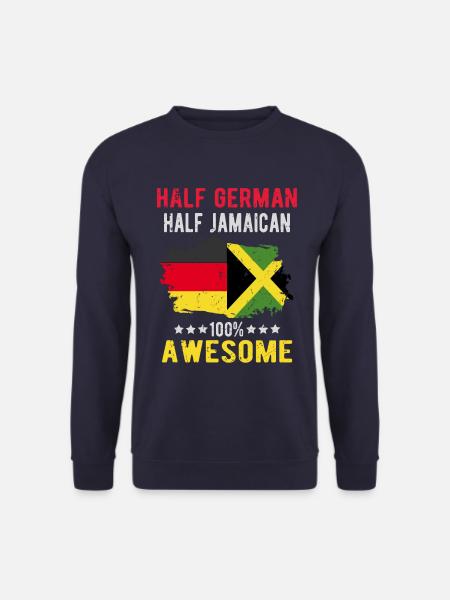Half German Half Jamaican - Unisex Sweatshirt - navy