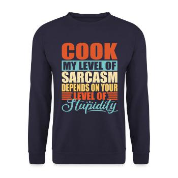 Cook sarcasm Funny cook - Unisex Sweatshirt - navy - Front - Alina (178cm) & Michal (187cm)
