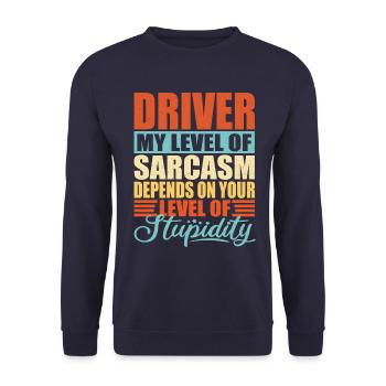 Driver sarcasm Funny driver - Unisex Sweatshirt - navy - Front - Alina (178cm) & Michal (187cm)