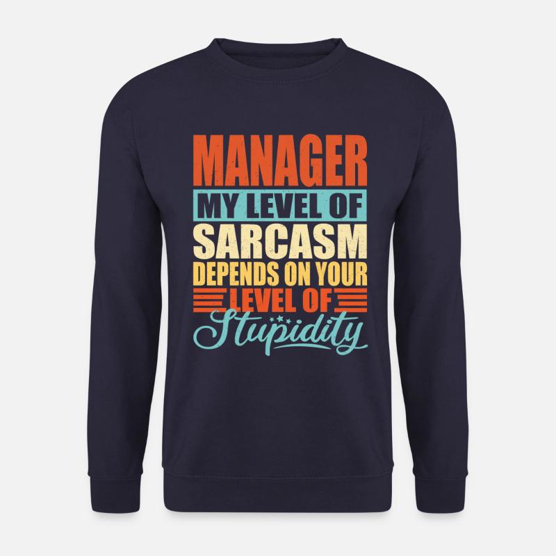 Manager sarkasmus Lustiger Manager - Unisex Pullover - Navy