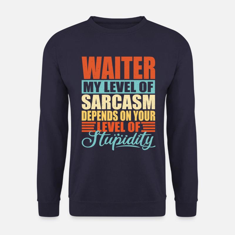 Kellner Spruch Kellner Geschenk - Unisex Pullover - Navy