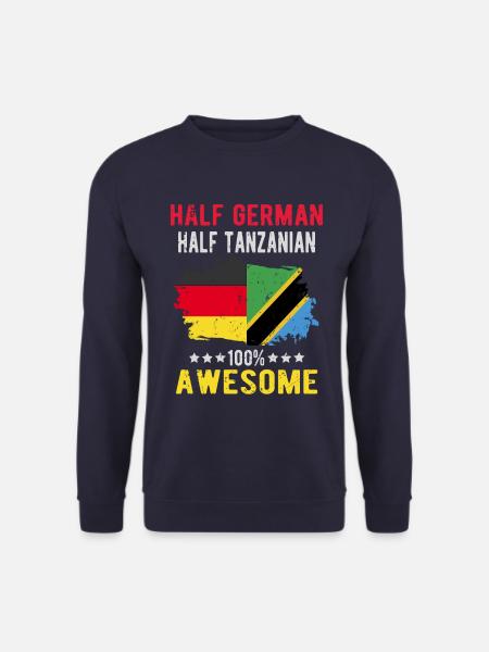 Half German half Tanzanian - Unisex Sweatshirt - navy