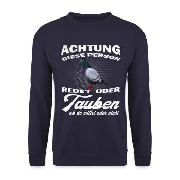 Tauben Taube lustiger Spruch Brieftaube Geschenk - Unisex Pullover - Navy - Vorne - Alina (178cm) & Michal (187cm)