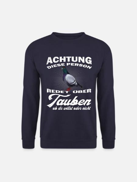 Tauben Taube lustiger Spruch Brieftaube Geschenk - Unisex Pullover - Navy