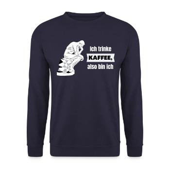 Ich trinke Kaffee, also bin ich - Bürohumor - Unisex Pullover - Navy - Vorne - Alina (178cm) & Michal (187cm)