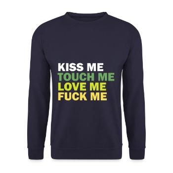 Kiss me Touch me Love me Fuck me Rock me - Unisex Pullover - Navy - Vorne - Alina (178cm) & Michal (187cm)
