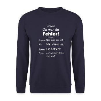 Da war ein Fehler Dirigent Geschenk Chorprobe Chor - Unisex Pullover - Navy - Vorne - Alina (178cm) & Michal (187cm)