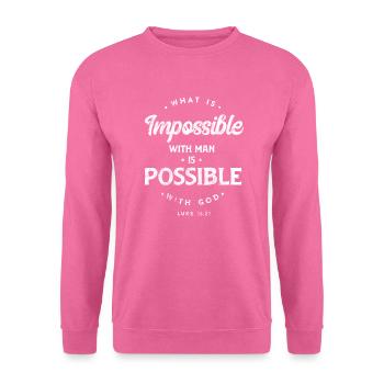 Nothing is impossible God Jesus Bible verse - Unisex Sweatshirt - pink - Front