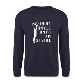This Is My Handstand Shirt Street Workout - Unisex Sweatshirt - navy - Front - Alina (178cm) & Michal (187cm)